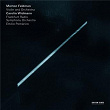 Morton Feldman: Violin And Orchestra | Carolin Widmann