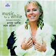 Music for a While | Anne-sofie Von Otter
