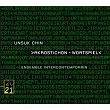 Chin: Double Concerto; Akrostichon; XI; Fantaisie mécanique | Ensemble Intercontemporain