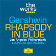 Gershwin: Rhapsody in Blue | Los Angeles Philharmonic Orchestra