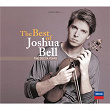 The Best Of Joshua Bell | Joshua Bell