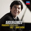 Prokofiev: Sonata No.6 / Liszt, Saint-Saëns | Behzod Abduraimov