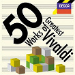 50 Greatest Works of Vivaldi | Antonio Vivaldi
