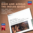 Purcell: Dido & Aeneas; The Indian Queen | Catherine Bott