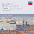 Debussy: Préludes 1 & 2; Children's Corner | Zoltán Kocsis