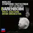 Berlioz: Symphonie Fantastique; Liszt: Les Préludes (Live In London / 2009) | The West-eastern Divan Orchestra