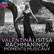 Rachmaninov: Moments Musicaux | Valentina Lisitsa