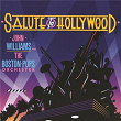 Salute To Hollywood | Boston Pops Orchestra