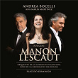 Puccini: Manon Lescaut | Andrea Bocelli