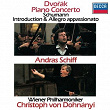 Dvorák: Piano Concerto / Schumann: Introduction & Allegro Appassionato | András Schiff