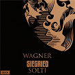 Wagner: Siegfried | Sir Georg Solti