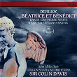 Berlioz: Béatrice et Bénédict | Sir Colin Davis