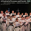 A Festival Of Lessons And Carols | King's College Choir Of Cambridge