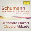 Schumann: Symphony No.2; Overtures Manfred, Genoveva (Live At Musikverein, Vienna / 2012) | Orchestra Mozart