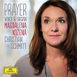 Prayer - Voice & Organ | Magdalena Kožená