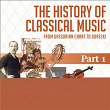 The History Of Classical Music - Part 1 - From Gregorian Chant To C.P.E. Bach | Orlando Consort