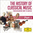 The History Of Classical Music - Part 2 - From Haydn To Paganini | The English Chamber Orchestra
