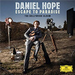 Escape To Paradise - The Hollywood Album | Daniel Hope