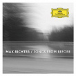 Songs From Before | Max Richter