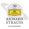 30 Richard Strauss Masterworks | Richard Strauss