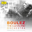 Pierre Boulez & The Cleveland Orchestra | The Cleveland Orchestra
