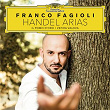 Handel Arias | Franco Fagioli