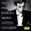 The Paul Badura-Skoda Edition - Chamber Recordings | Paul Badura-skoda