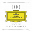 100 Violin Masterworks | Isaac Stern