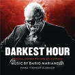 Darkest Hour (Original Motion Picture Soundtrack) | Dario Marianelli