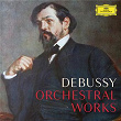 Debussy: Complete Orchestral Works | Claude Debussy