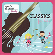 Classics For Kids (International Version) | L'orchestre National De France