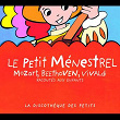 Le Petit Ménestrel-Beethoven, Mozart, Vivaldi | Gérard Philippe