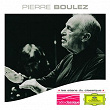Les Stars du Classique: Pierre Boulez | Pierre Boulez
