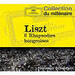 Liszt : 6 Rhapsodies hongroises | Orchestre Du Staatsoper De Vienne