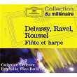 Debussy, Ravel, Roussel : Flûte et Harpe | Pierre Louÿs