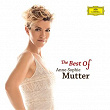 The Best Of Anne-Sophie Mutter | Anne-sophie Mutter