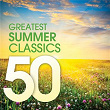 50 Greatest Summer Classics | Eduardo Fernández