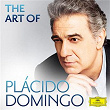 The Art Of Plácido Domingo | Plácido Domingo