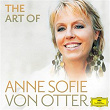 The Art Of Anne Sofie Von Otter | Anne-sofie Von Otter