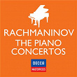 Decca Masterpieces: Rachmaninov Piano Concertos | Rafael Orozco