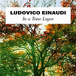 In A Time Lapse | Ludovico Einaudi
