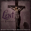 Lent At Ephesus | Benedictines Of Mary, Queen Of Apostles