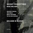 Heinz Holliger: Machaut-Transkriptionen | The Hilliard Ensemble