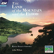 The Land Of The Mountain And The Flood - Scottish Orchestral Music | Royal Ballet Sinfonia