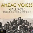 Anzac Voices: Gallipoli From Those Who Were There | Frank Parker