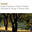 Elgar: Enigma Variations / Dream Children / Serenade For Strings / Nursery Suite | Bernard Heinze