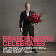 Brandenburg Celebrates | Paul Dyer