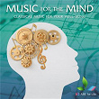 Music For The Mind: Classical Music For Your Well-Being | Lorenzo Da Ponte
