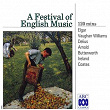 A Festival Of English Music | Sir Edward Elgar