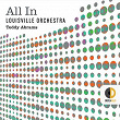 All In | Louisville Orchestra